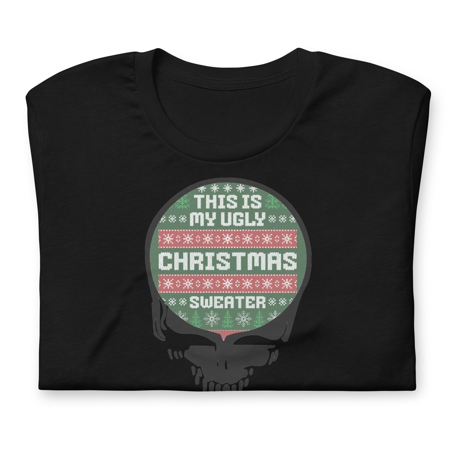 This Is My Ugly Christmas Sweater Stealie - Cotton Tee Shirt