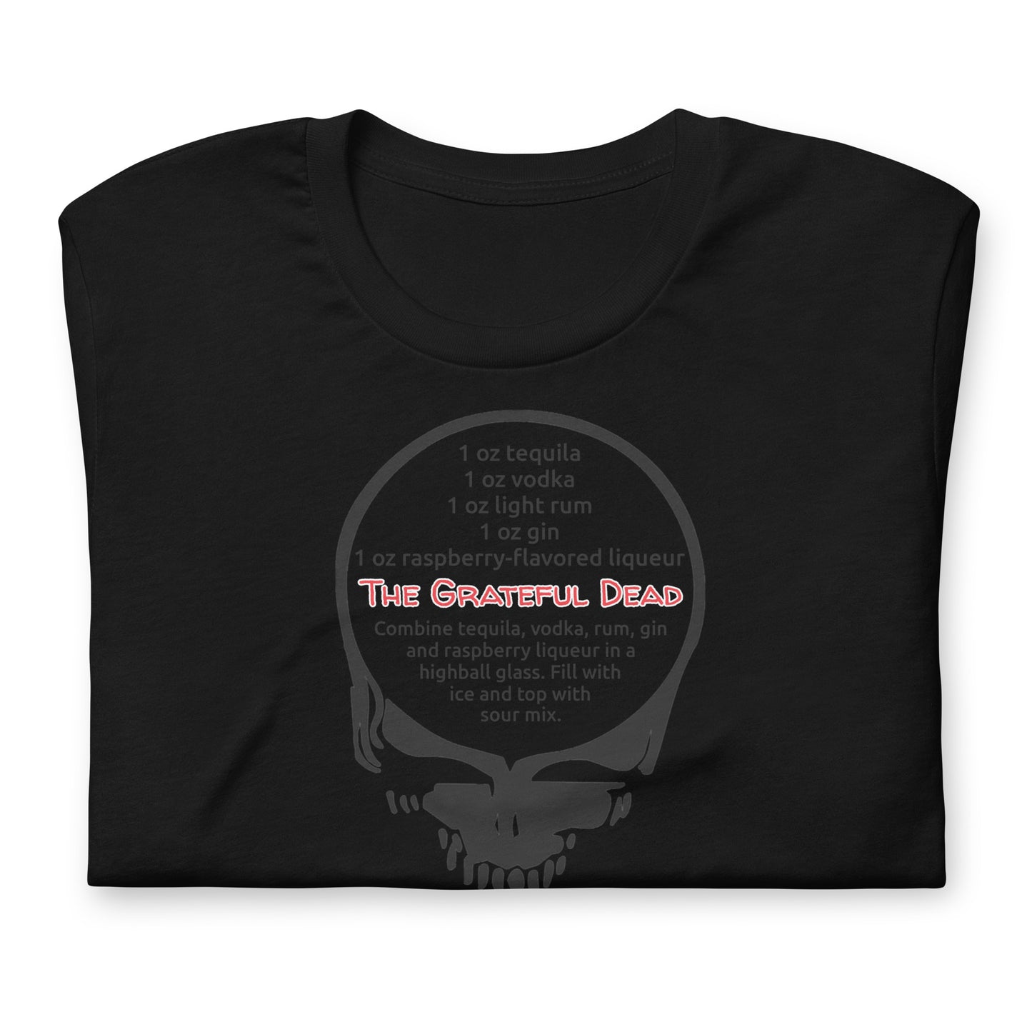 The Grateful Dead Cocktail Ingredients - Cotton Tee Shirt