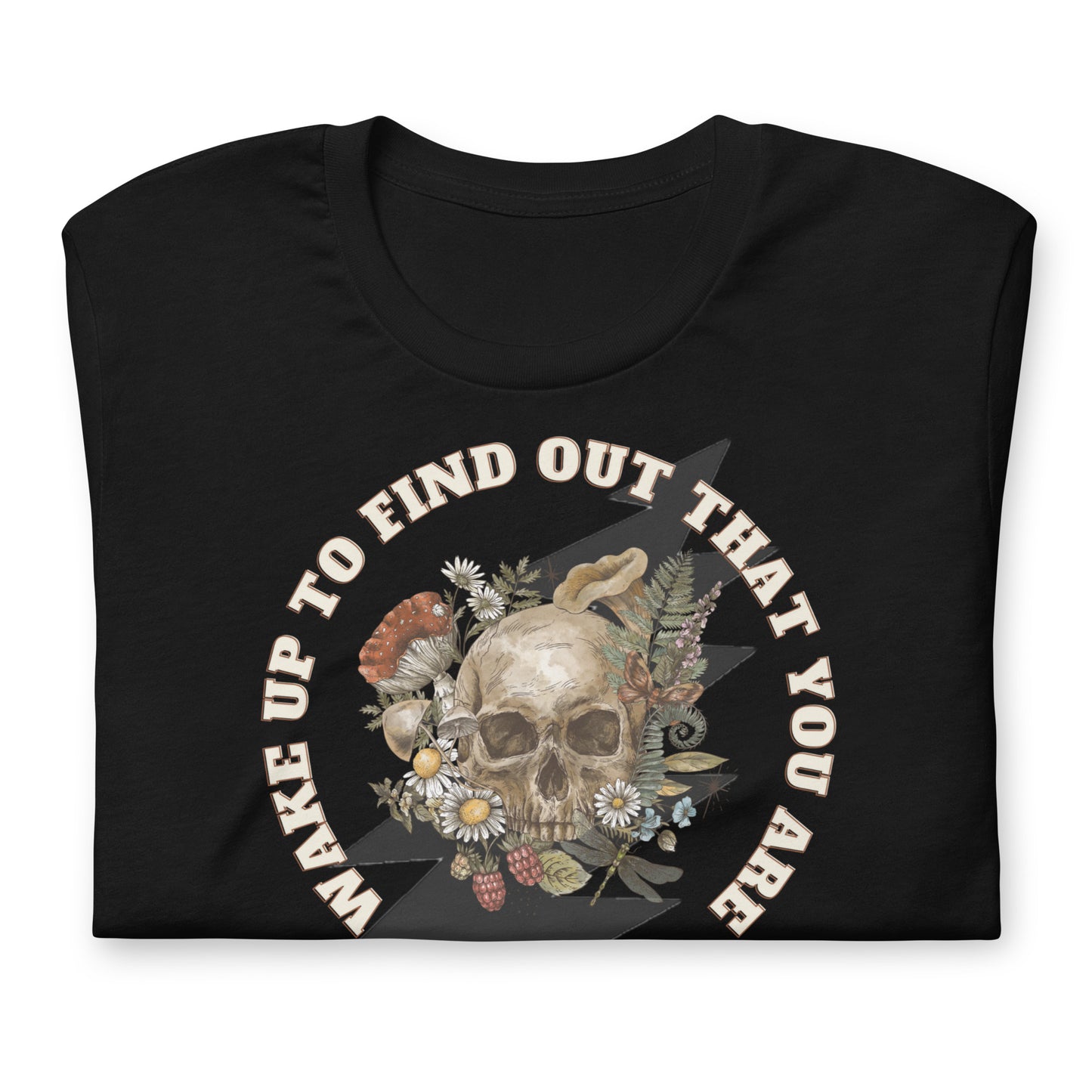 Wake Up To Find Out That You Are The Eyes Of The World - Cotton Tee Shirt