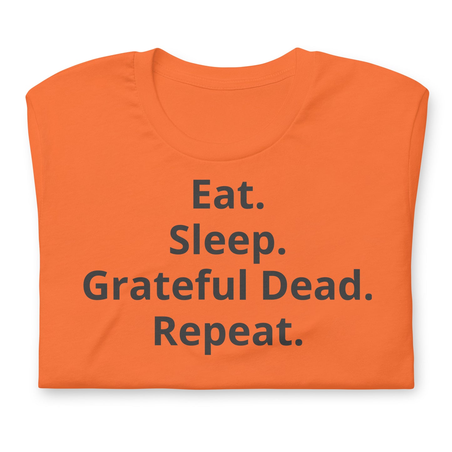 Eat Sleep GD Repeat - Cotton Tee Shirt