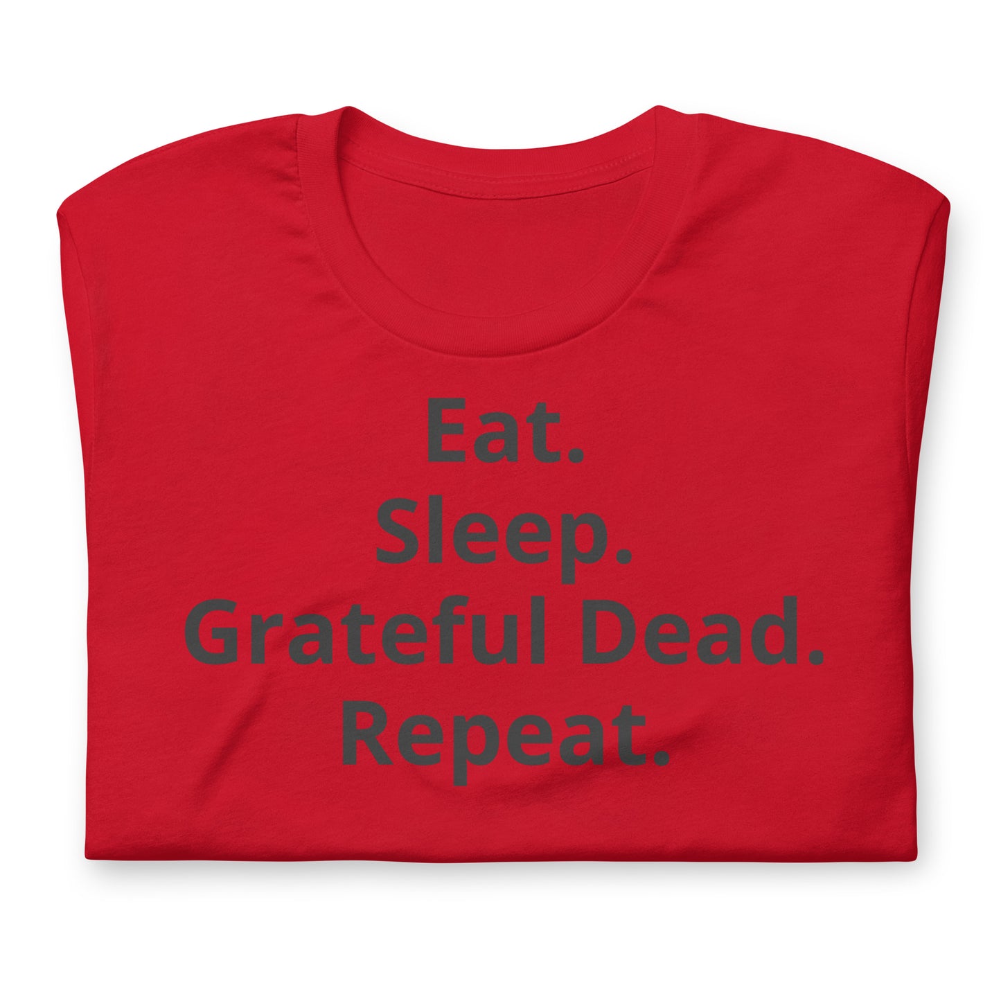 Eat Sleep GD Repeat - Cotton Tee Shirt