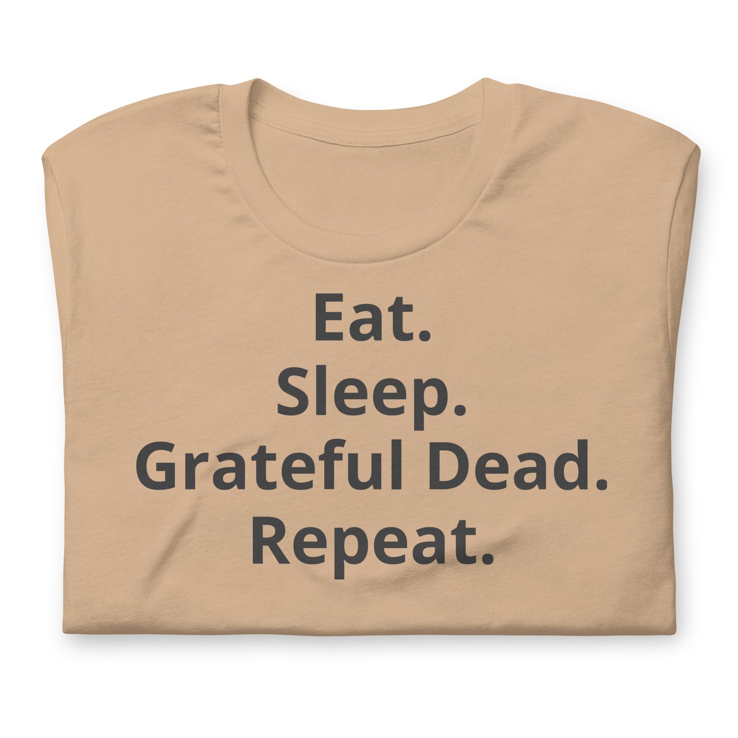 Eat Sleep GD Repeat - Cotton Tee Shirt