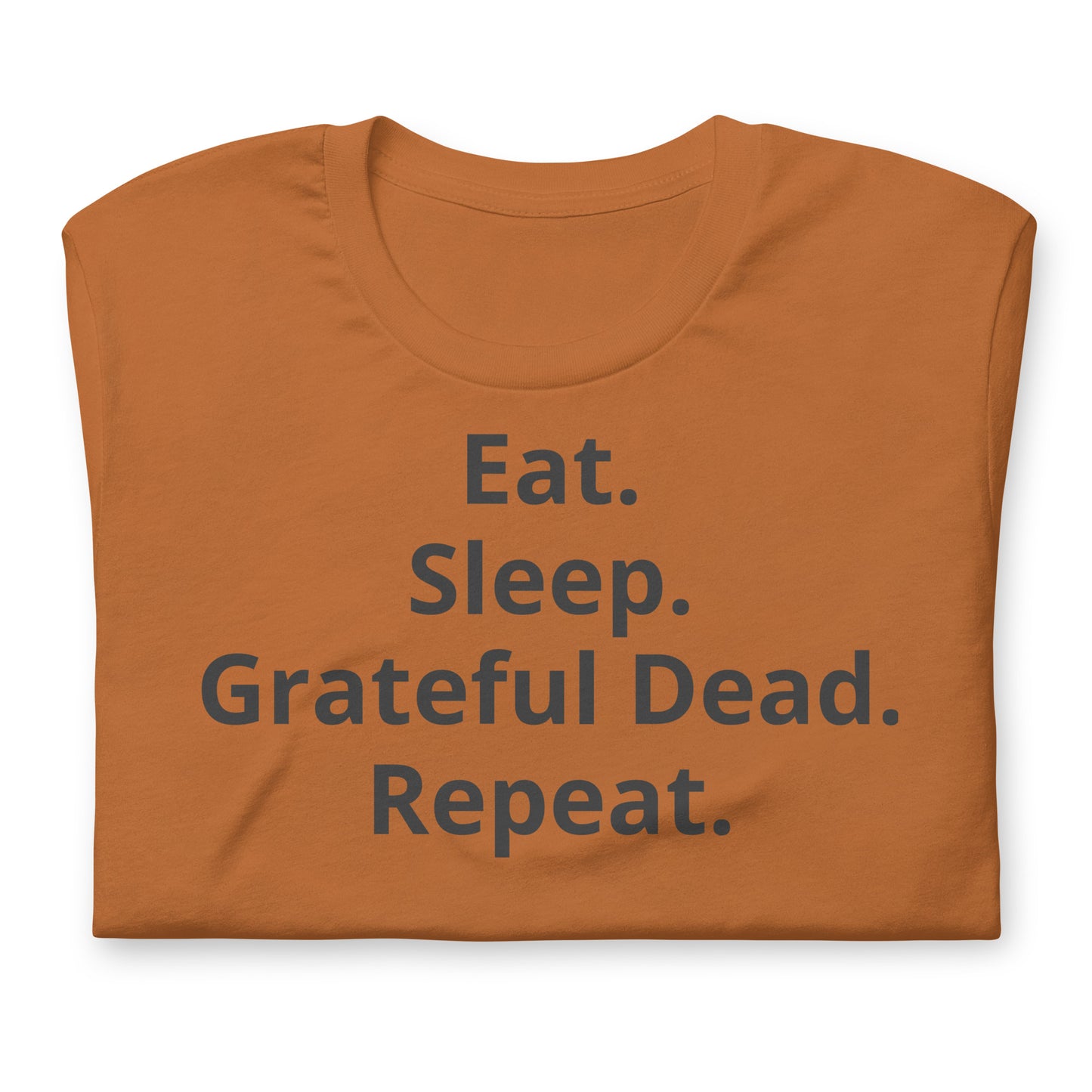 Eat Sleep GD Repeat - Cotton Tee Shirt