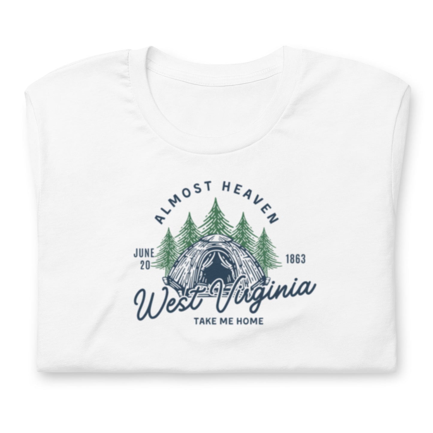 Almost Heaven West Virginia 2Tone - Cotton Tee Shirt